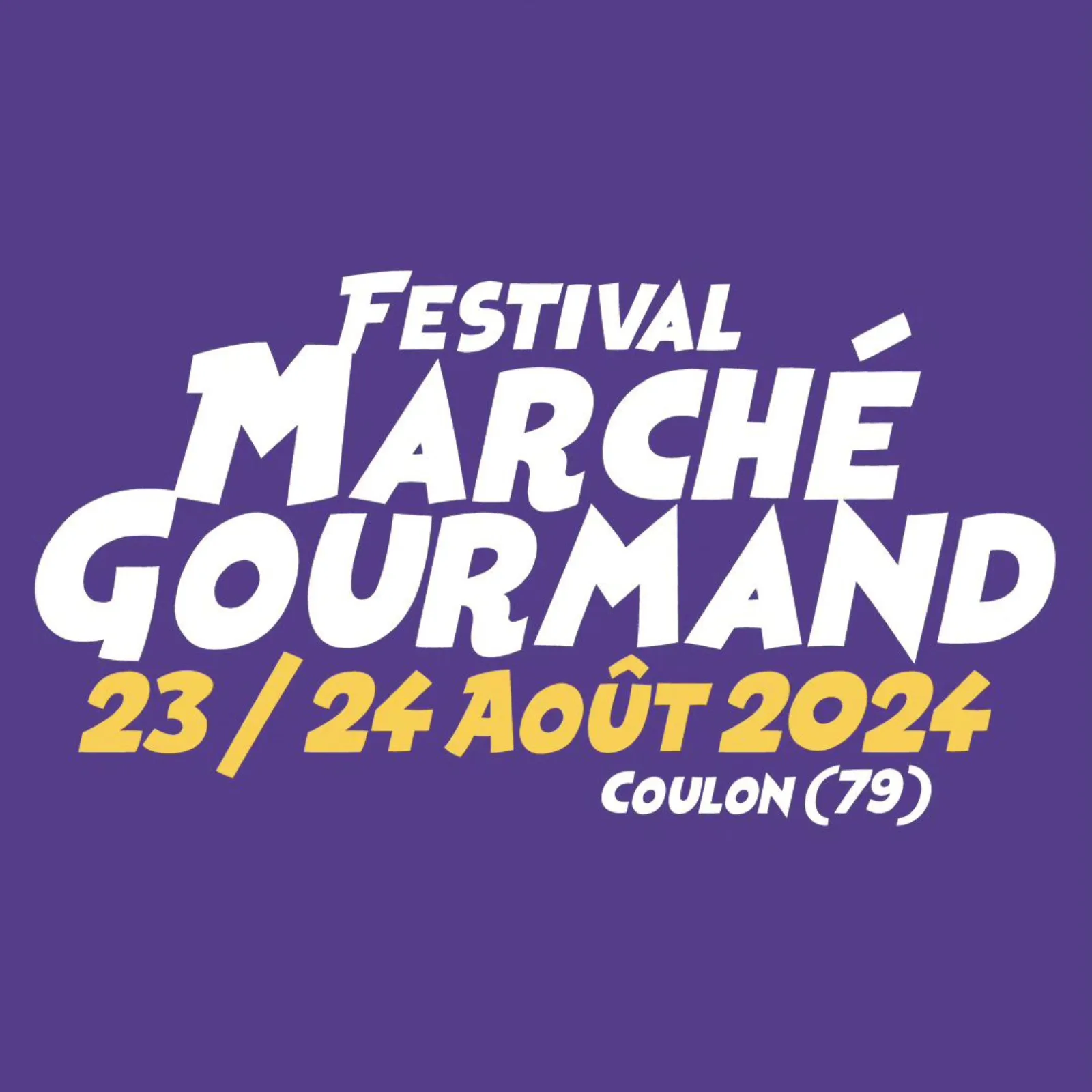 Le festival Marché Gourmand à Coulon Niort Marais Poitevin Tourisme